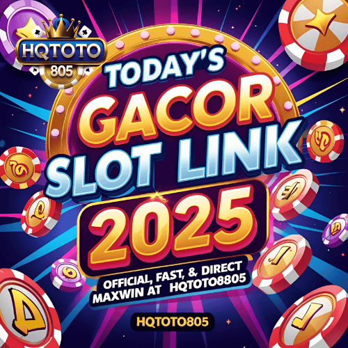 Link Slot Gacor Hari Ini 2025 – Resmi, Cepat, & Langsung Maxwin di HQTOTO805