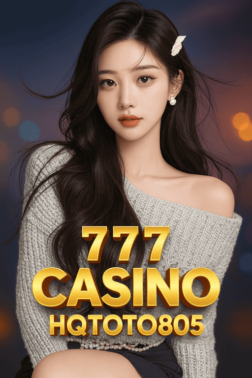 777 Casino Simbol Hoki & Maxwin di Dunia Judi Online HQTOTO805