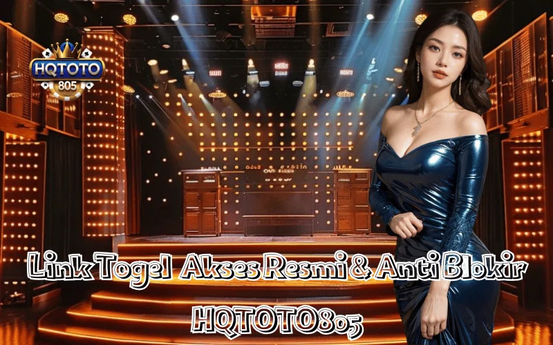Link Togel – Akses Resmi & Anti Blokir di HQTOTO805
