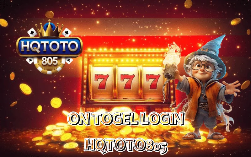 On Togel Login Akses Resmi dan Aman ke Dunia Togel Online HQTOTO805